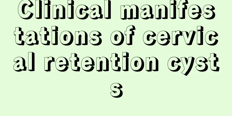 Clinical manifestations of cervical retention cysts