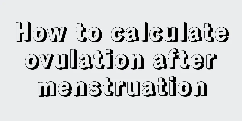 How to calculate ovulation after menstruation