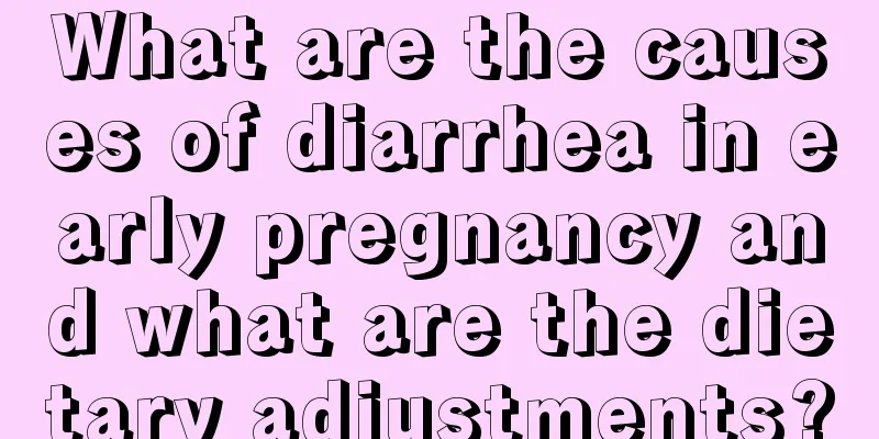 What are the causes of diarrhea in early pregnancy and what are the dietary adjustments?