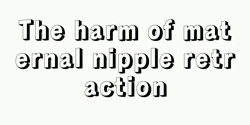 The harm of maternal nipple retraction