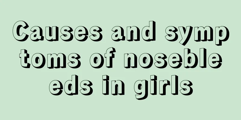 Causes and symptoms of nosebleeds in girls