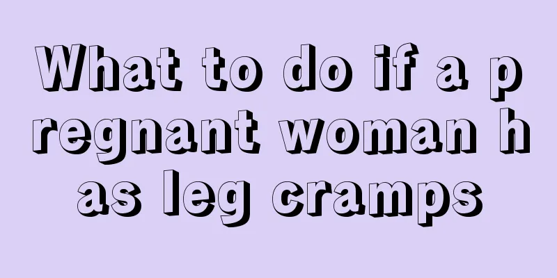 What to do if a pregnant woman has leg cramps