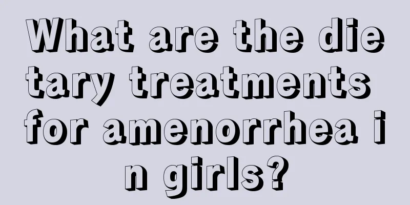 What are the dietary treatments for amenorrhea in girls?