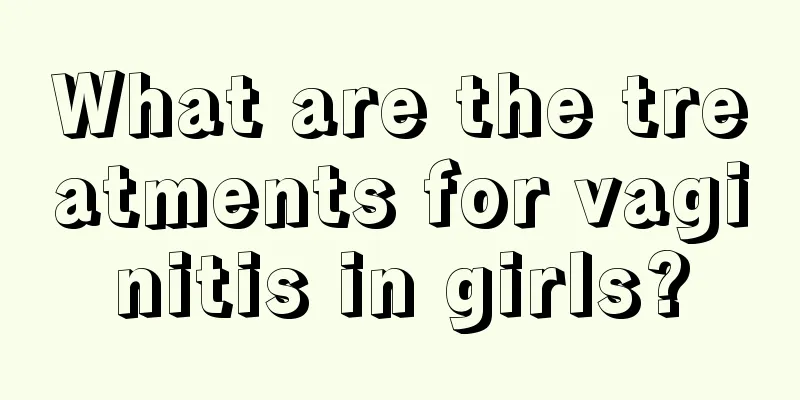 What are the treatments for vaginitis in girls?