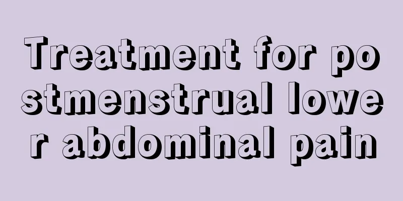 Treatment for postmenstrual lower abdominal pain