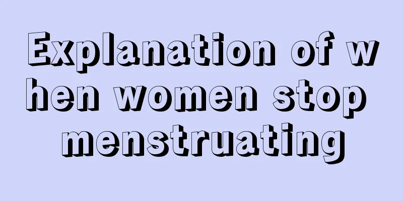 Explanation of when women stop menstruating