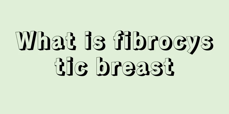 What is fibrocystic breast