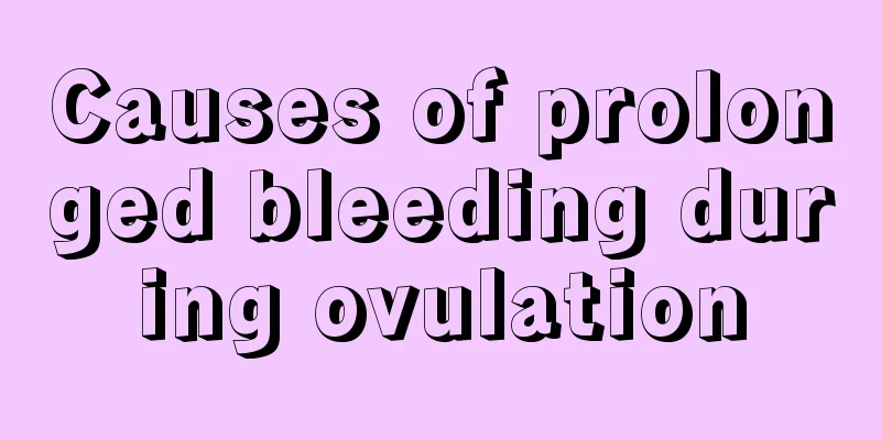 Causes of prolonged bleeding during ovulation