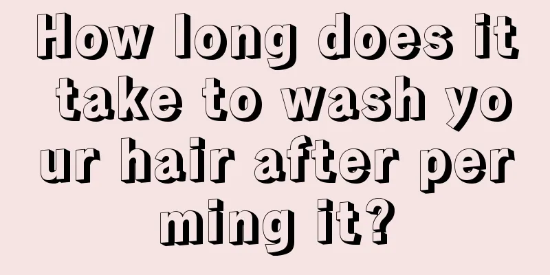 How long does it take to wash your hair after perming it?