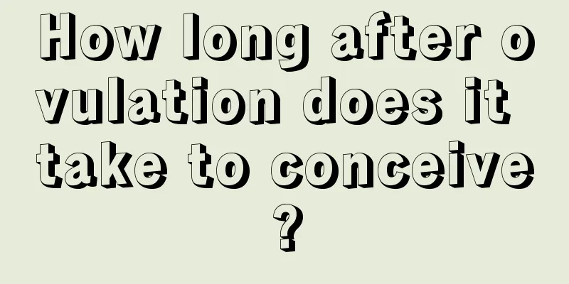 How long after ovulation does it take to conceive?