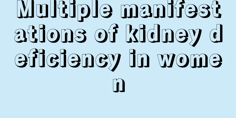 Multiple manifestations of kidney deficiency in women