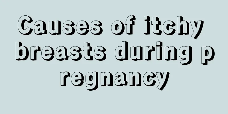 Causes of itchy breasts during pregnancy