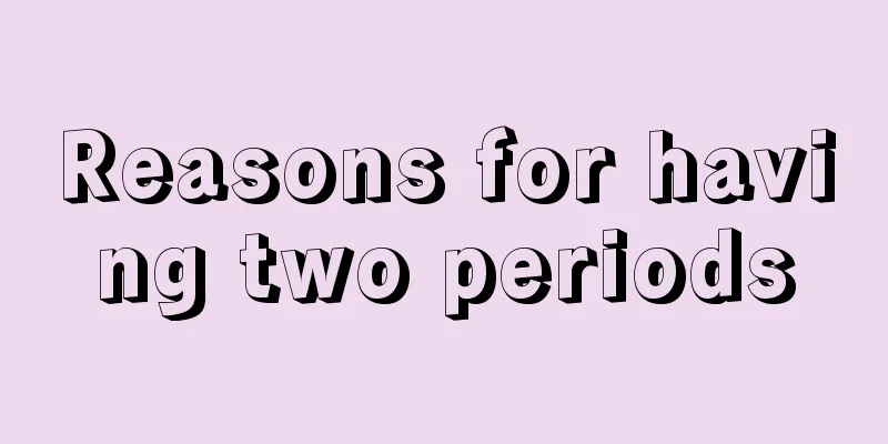 Reasons for having two periods