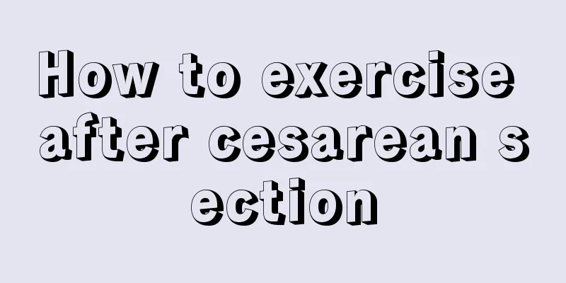 How to exercise after cesarean section