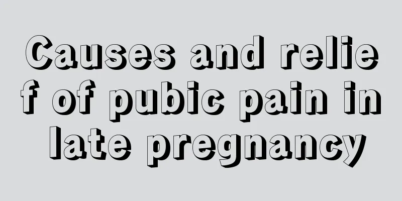 Causes and relief of pubic pain in late pregnancy