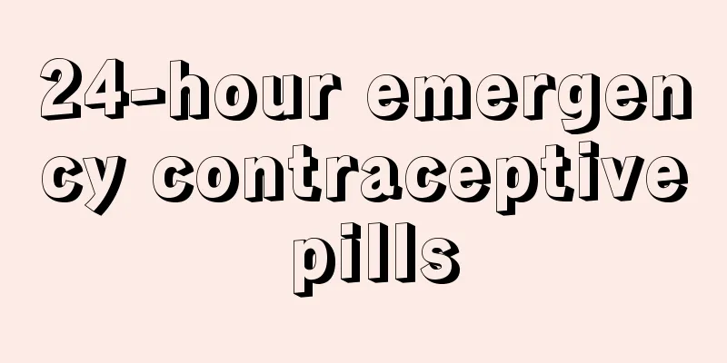 24-hour emergency contraceptive pills