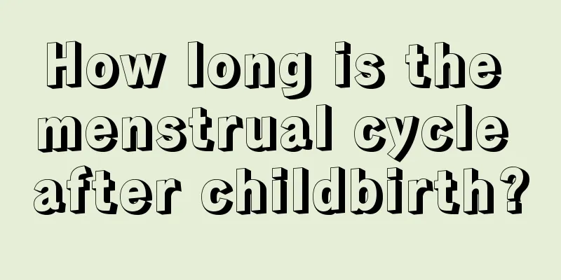 How long is the menstrual cycle after childbirth?