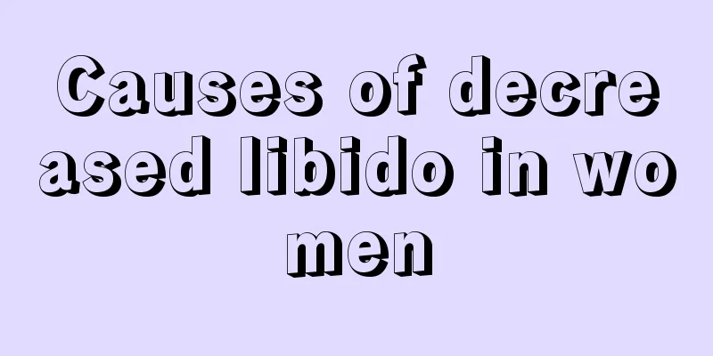 Causes of decreased libido in women