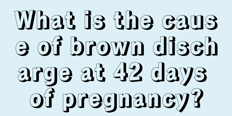 What is the cause of brown discharge at 42 days of pregnancy?