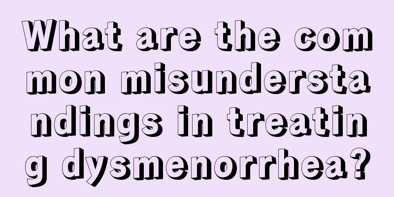 What are the common misunderstandings in treating dysmenorrhea?