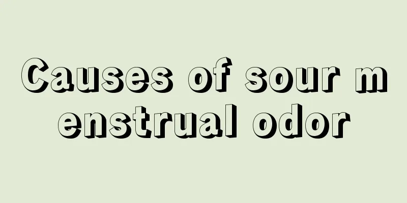 Causes of sour menstrual odor