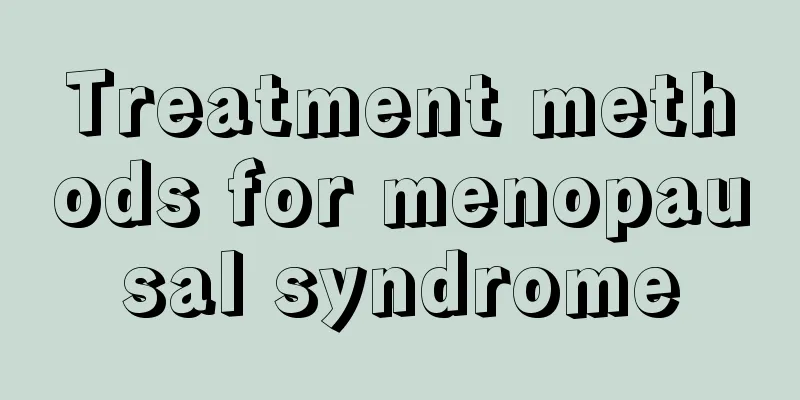 Treatment methods for menopausal syndrome