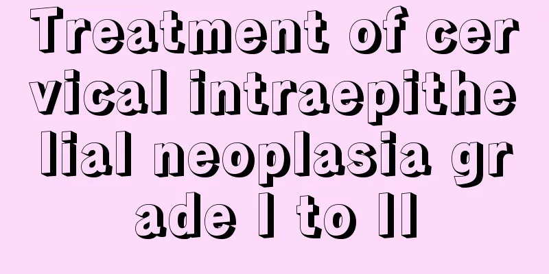 Treatment of cervical intraepithelial neoplasia grade I to II