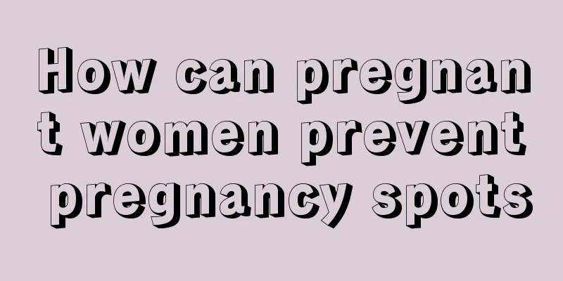 How can pregnant women prevent pregnancy spots