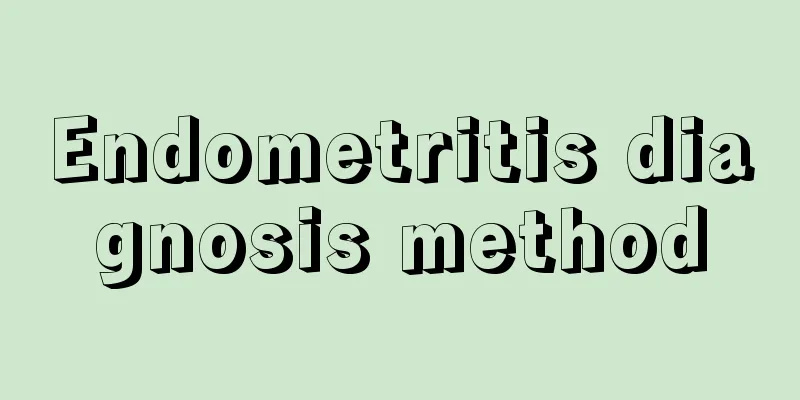 Endometritis diagnosis method