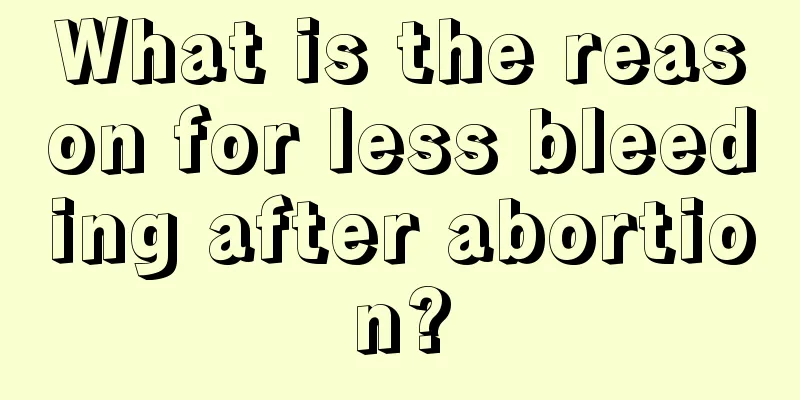 What is the reason for less bleeding after abortion?