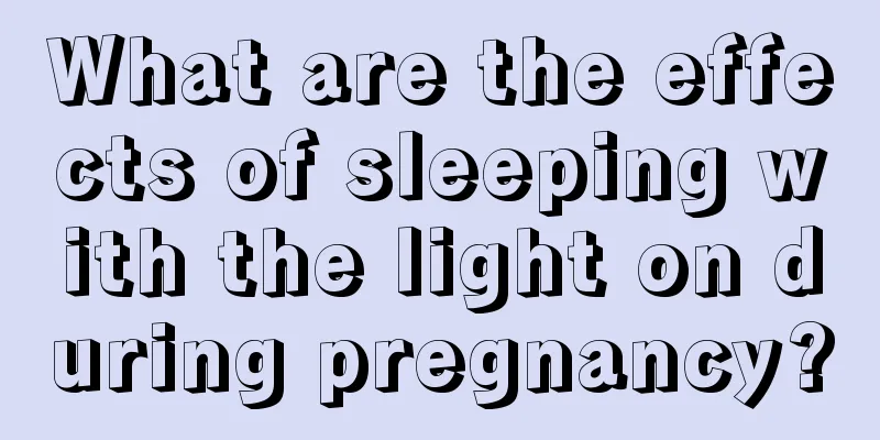 What are the effects of sleeping with the light on during pregnancy?