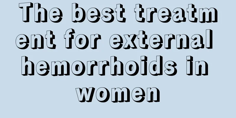 The best treatment for external hemorrhoids in women