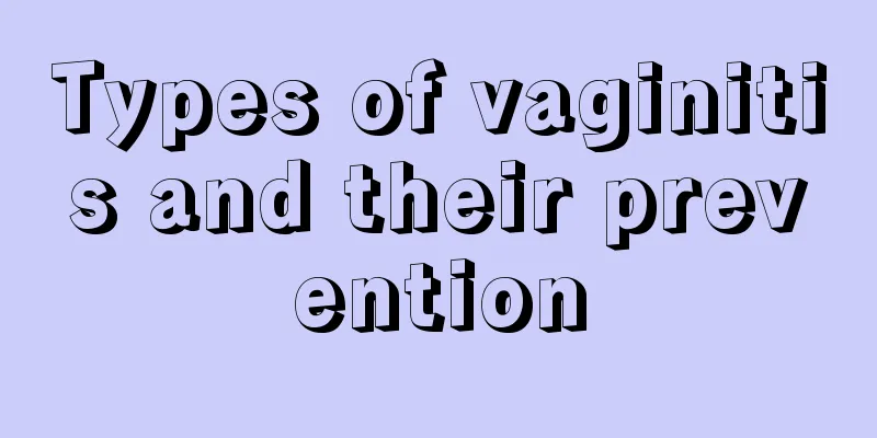 Types of vaginitis and their prevention