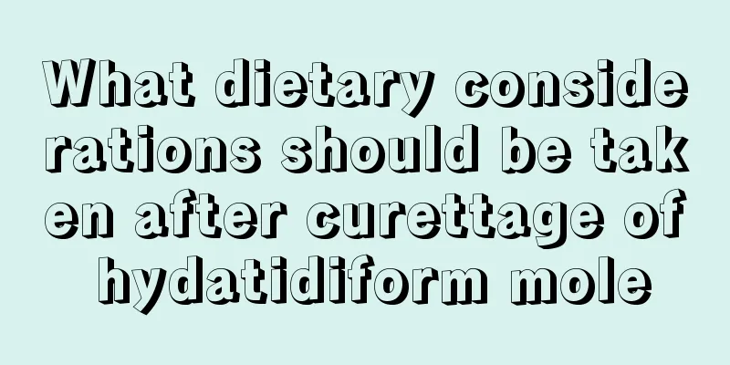 What dietary considerations should be taken after curettage of hydatidiform mole