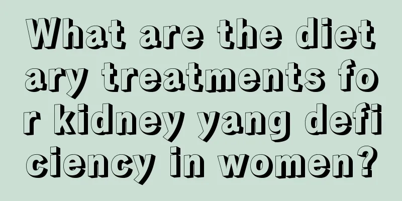 What are the dietary treatments for kidney yang deficiency in women?