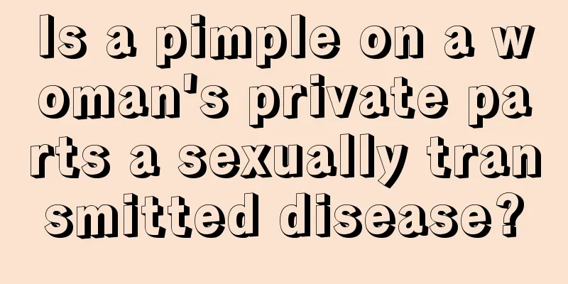 Is a pimple on a woman's private parts a sexually transmitted disease?