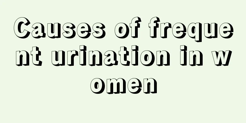 Causes of frequent urination in women