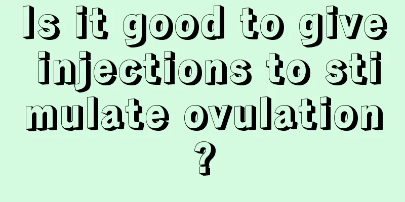 Is it good to give injections to stimulate ovulation?