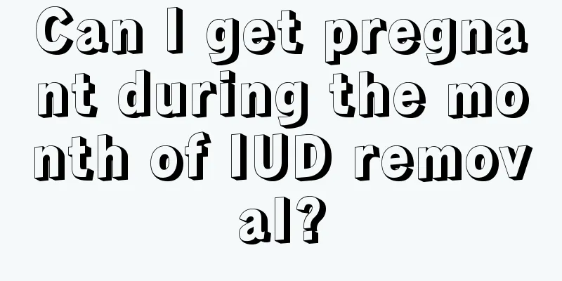 Can I get pregnant during the month of IUD removal?