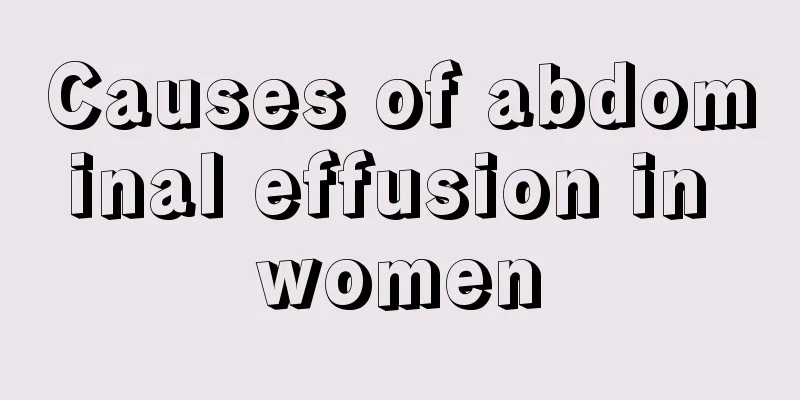 Causes of abdominal effusion in women