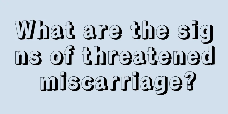 What are the signs of threatened miscarriage?