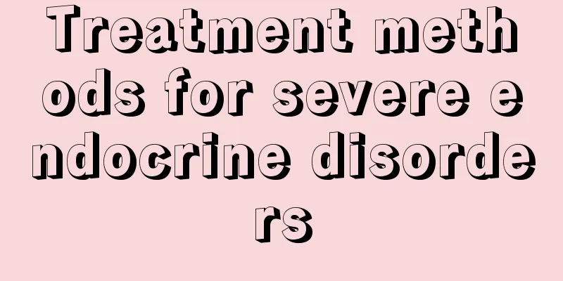 Treatment methods for severe endocrine disorders