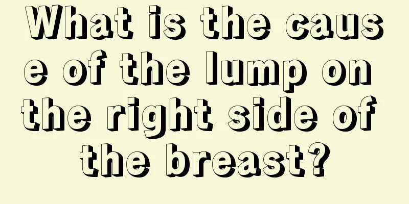 What is the cause of the lump on the right side of the breast?