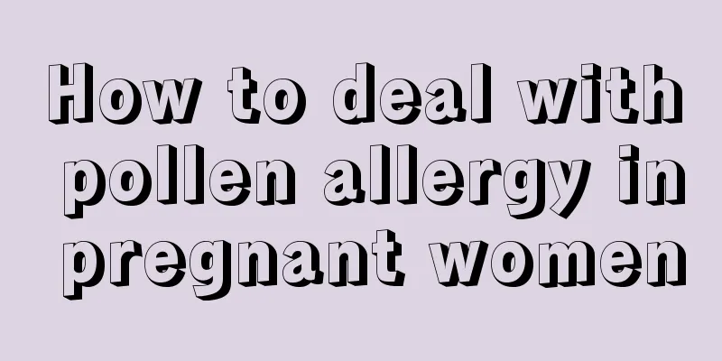 How to deal with pollen allergy in pregnant women