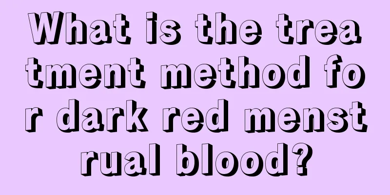 What is the treatment method for dark red menstrual blood?