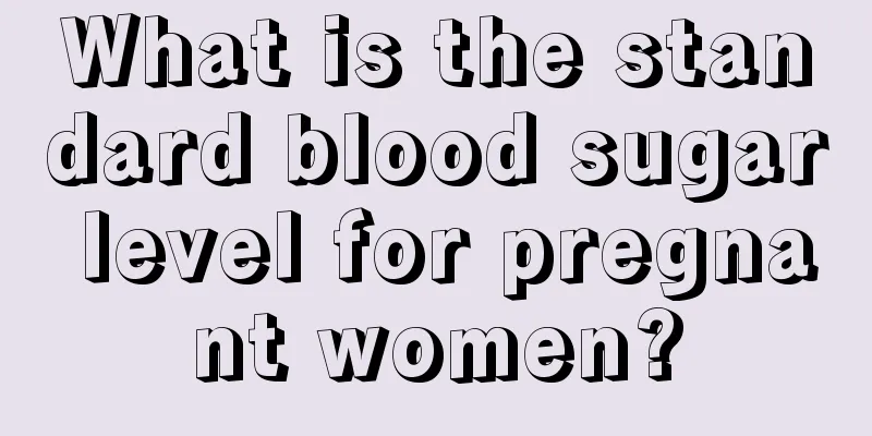 What is the standard blood sugar level for pregnant women?