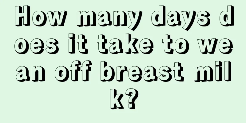 How many days does it take to wean off breast milk?