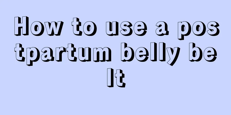 How to use a postpartum belly belt