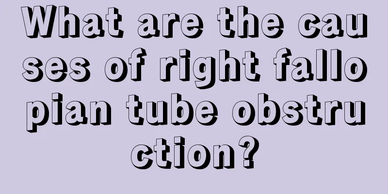 What are the causes of right fallopian tube obstruction?