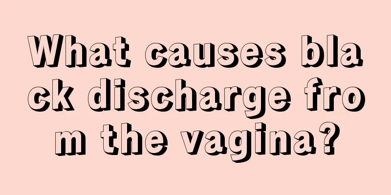 What causes black discharge from the vagina?